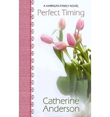 Perfect Timing Catherine Anderson - Image 1 of 2