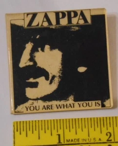 Frank Zappa - "You Are What You Is" (80er Jahre) 2" Pinback Button - Bild 1 von 2