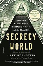 Secrecy World (Now the Major Motion Picture the Laundromat): Inside the Panama P