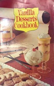 VINTAGE 1972 VANILLE DESSERTS KOCHBUCH REZEPTE mit ECHTER VANILLE PB C2 - Bild 1 von 4