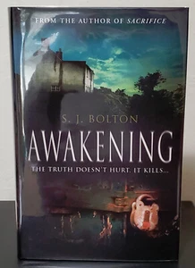 Awakening by S.J. Bolton - Signed 1st Hb. Edn. - Picture 1 of 6