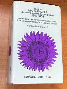 SCRITTI DI MARX-ENGELS DEL PRIMO PERIODO TEORICO-PRATICO - LAVORO LIBERATO, 1975 - Foto 1 di 1