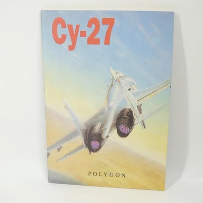Cy-27 Polygon Soviet Russian Fighter Jet Airplane Book 1993 SU-27 - Image 1 of 4