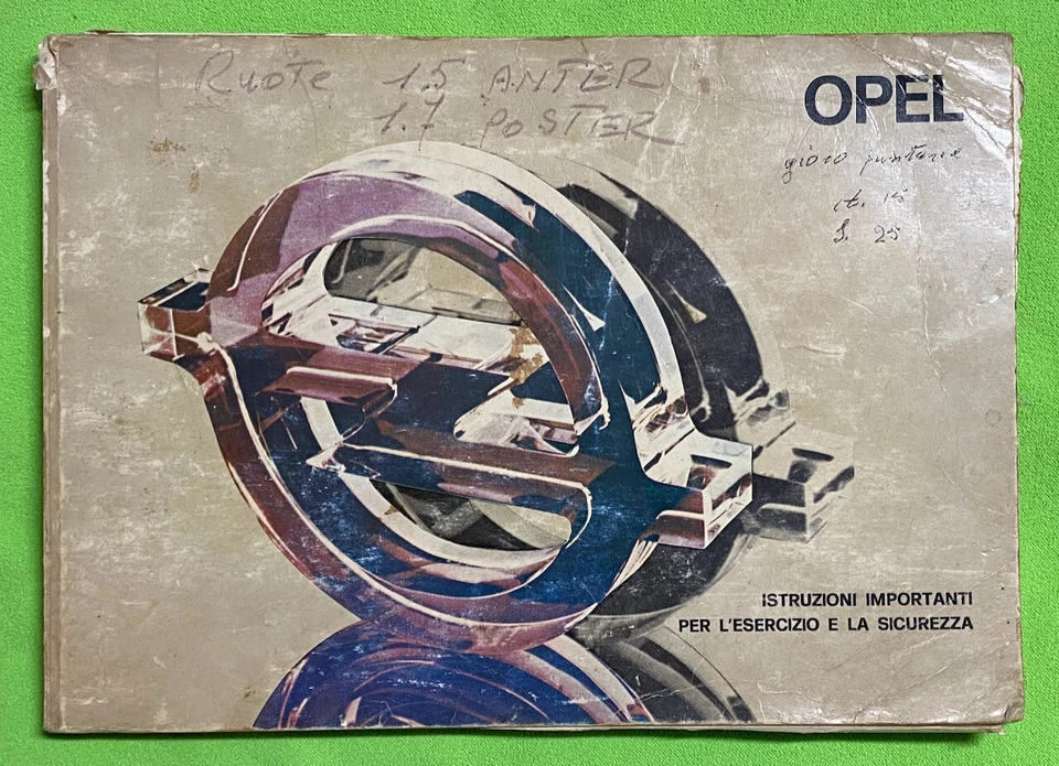 OPEL Kadett  Anno 1977 Libretto Uso e Manutenzione ORIGINALE - Immagine 1 di 1
