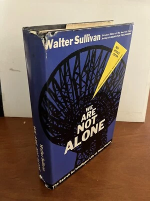 We Are Not Alone By Walter Sullivan 1966 2nd Printing Of Revised Edition. - Image 1 of 4