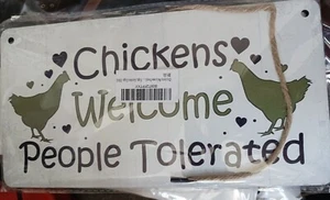 Novelty Sign Chickens Welcome People Tolerated Wooden Small Welcome Sign - Picture 1 of 2