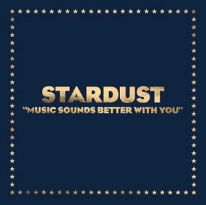 Stardust Music Sounds Better With You (Vinyl) 12" Single (US IMPORT) - Bild 1 von 3