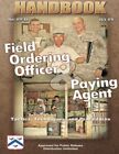 Field Ordering Officer And Paying Agent Handboo. Center, L<|