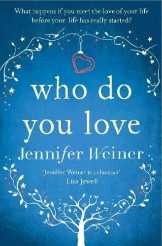 Jennifer Weiner Who do You Love (Paperback) (UK IMPORT) - Image 1 of 1