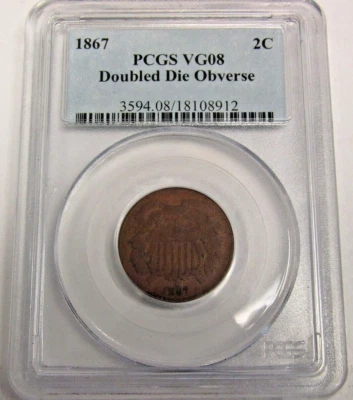 1867-P Two Cent 2C Doubled Die Obverse PCGS VG08 - Image 1 of 2