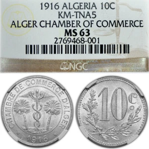 ALGERIA 10 Centimes 1916 KM-TnA5 Without J. Bory Chamber of Commerce NGC MS63 - Picture 1 of 3