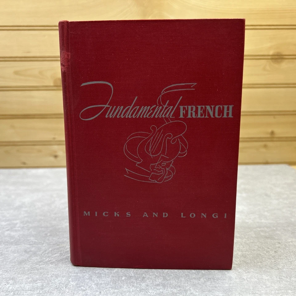 Fundamental French by Micks and Longi 1947 9th Printing Vintage Hardcover Oxford - Image 1 of 4