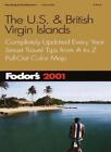 The Us And British Virgin Islands 2001 (Gold Guides),Eugene Fodo