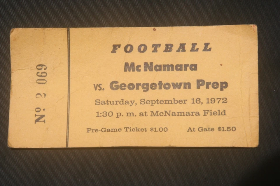 Vintage 9/16/ 1972 McNamara (MD) HS vs Georgetown Prep (MD) Football Ticket Stub - Image 1 of 1