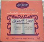 Cocktail Time - Harold Collins And His Orchestra       10"  London
