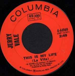 Jerry Vale This Is My Life La Vita 7" vinyl USA Columbia 1968 444969 - Picture 1 of 2