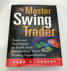 The Master Swing Trader by Alan S Farley, Hardcover with Cover Jacket