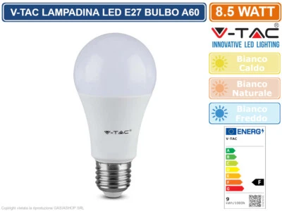 V-TAC VT-2099 LAMPADINA LED E27 8.5W BULB A60 806 LUMEN 217260 / 217261 / 217262 - Immagine 1 di 4