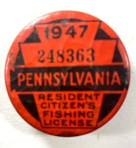 1947 Pa Pennsylvania FISHING LICENSE Pin Pinback Badge - Picture 1 of 2
