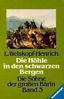 Die Hhle in den schwarzen Bergen: Band 3 by We... | Book | condition acceptable