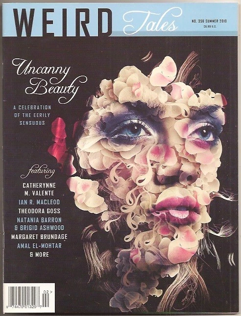 WEIRD TALES 356 Summer 2010 Catherynne Valente, Theodora Goss, Ian R. MacLeod - Image 1 of 1