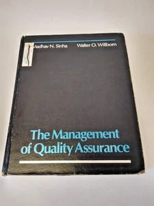 The Management of Quality Assurance By Madhav Sinha and Walter Willborn - Picture 1 of 3