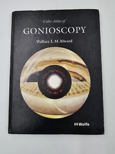 Farbatlas der klinischen Gonioskopie - Hardcover von Alward, Wallace LM - GUT - Bild 1 von 3