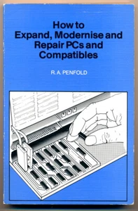 Come espandere, modernizzare e riparare PC e compatibili - 1990 - 164 pagine - Foto 1 di 3