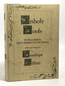 Gilliatt UNHOLY FOOLS Wits, Comics, Disturbers of the Peace 1973 - Picture 1 of 7