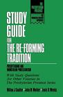 Milton J. Coalter John M. Mulder Lou Study Guide for the Re-Formin (Taschenbuch)