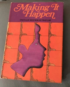 Phyllis Reynolds Naylor Making It Happen 1st Print 1970 Hardcover YA Book - Picture 1 of 3