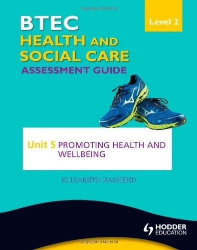 BTEC First Health and Social Care Level 2 Assessment Guide: Unit 5 Promoting He - Image 1 of 1
