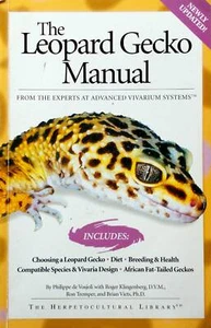 The Leopard Gecko Manual (Herpetocultural Library) by Philippe de Vosjoli / 2003 - Picture 1 of 1