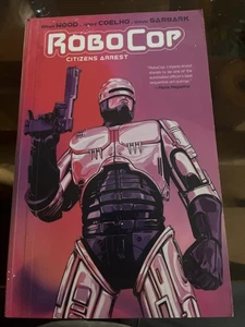 Robocop Ser.: RoboCop: fumetto Arresto Cittadino - Foto 1 di 11
