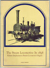 1967 The Steam Locomotive In 1838 W Plates By Thomas Tredgold   Exc Cond