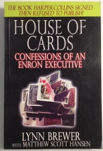 House of Cards Confessions Enron Executive 2002 Lynn Brewer Inscribed to Bob - Picture 1 of 12