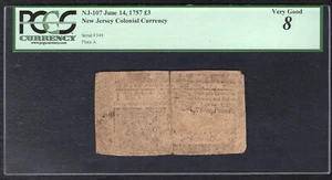 NJ-107 JUNE 14, 1757 £3 THREE POUNDS NEW JERSEY COLONIAL PCGS VERY GOOD-8 *RARE* - Picture 1 of 2