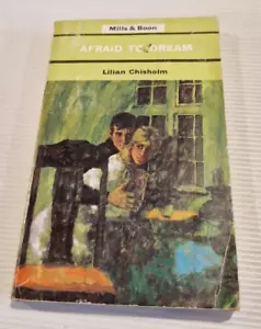 Afraid To Dream de Lillian Chisholm - Romance de bolsillo Mills & Boon de colección - Imagen 1 de 10