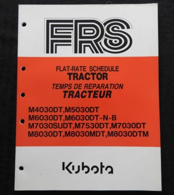 1983-1998 KUBOTA M4030 M5030 M6030 M7030 M8030 TRACTOR FLAT RATE SCHEDULE MANUAL - Image 1 of 4