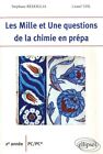 Les Mille Et Une Question De La Chimie En Prepa 2E Annee Pc Pc