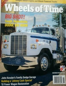 WHEELS OF TIME MAGAZINE | NOV/DEC 2021 | BIG SHOT! |  DODGE BIG HORN - Picture 1 of 1
