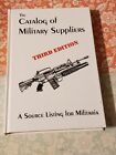 The Catalog Of Military Supplies, Desert Publications, Hardcover, 1999,