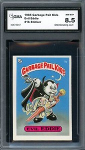 1985 Topps Garbage Pail Kids UK Series 1 #1b Evil Eddie Graded 8.5 NM-MT+ Card