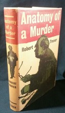 Robert Traver "Anatomy of a Murder" 1958 1st Edition 4th Impression H/B w/Dj 