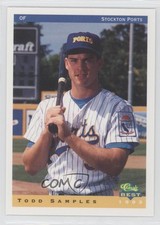 1993 Classic Best Stockton Ports Todd Samples #22