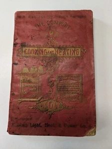 Antique 1898 The Comfort of Cooking and Heating by Gas Nashua 325 Recipes - Picture 1 of 17
