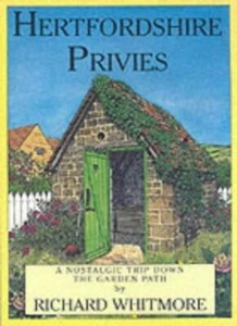 Hertfordshire Privies-Richard Whitmore - Picture 1 of 1