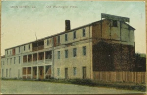 Monterey, ca 1910 Postkarte: Old Washington Hotel - California Cal - Bild 1 von 1