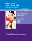 Plunkett's Retail Industry Almanac 2023: Retail Industry Market Research, Statis