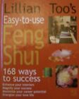 Lillian Too's Easy-To-Use Feng Shui: 168 Ways to Success /C(lillian Too)-Lillia